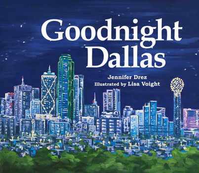 Hardcover Goodnight Dallas Book