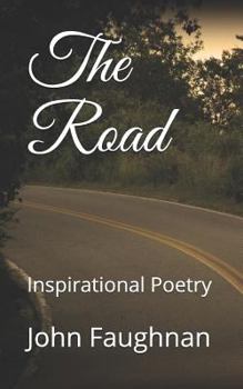 Paperback The Road: Inspirational Poetry Book