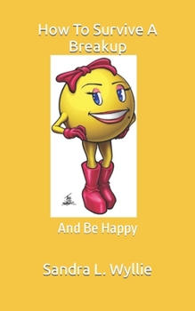 Paperback How To Survive A Breakup Book