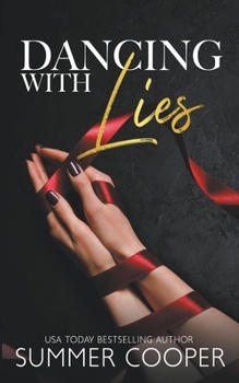 Dancing With Lies - Book #1 of the Barre To Bar