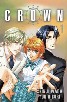 Crown, Vol. 1 - Book #1 of the Crown