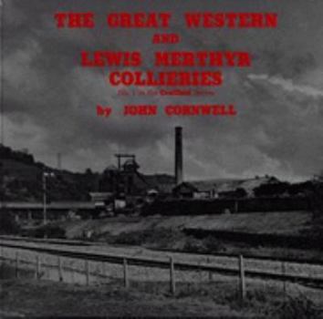 Hardcover The Great Western and Lewis Merthyr Collieries Book