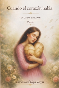 Paperback Cuando El Corazón Habla: Poesía [Spanish] Book