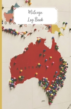 Mileage Log Book: Keep a record of all your mileage with our easy to use vehicle mileage journal
