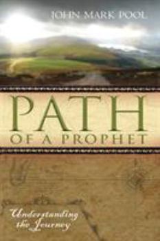 Paperback Path of a Prophet: Understanding the Journey Book