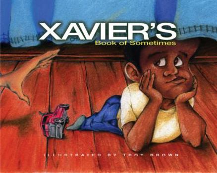 Xavier's Book of Sometimes
