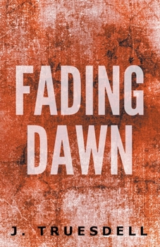 Paperback Fading Dawn Book