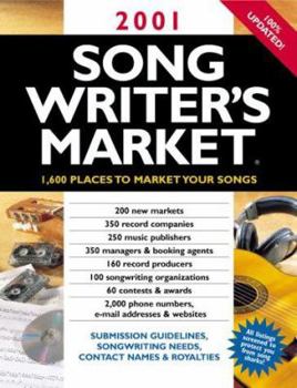 Paperback Songwriter's Market: 1,300 Places to Market Your Songs Book