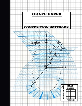 Graph Paper Composition Notebook. Quad Ruled|4 Squares Per Inch: Grid Notebook/Grid Paper Journal 8.5x11 in. Sphere