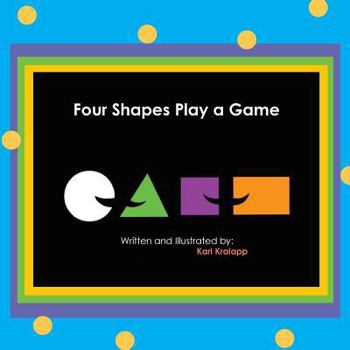 Paperback Four Shapes Play a Game Book