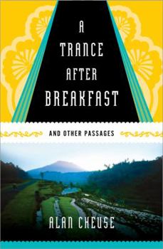 Paperback A Trance After Breakfast: And Other Passages Book
