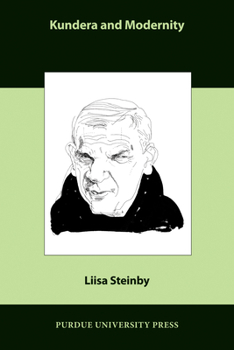 Paperback Kundera and Modernity Book