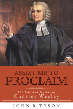 Assist Me to Proclaim (Library of Religious Biography Series) - Book  of the Library of Religious Biography