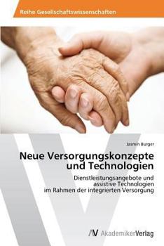 Paperback Neue Versorgungskonzepte und Technologien [German] Book