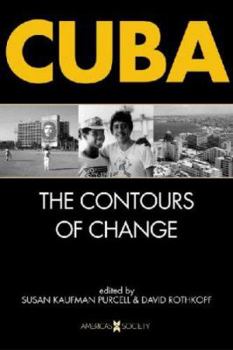 Paperback Cuba: The Contours of Change Book