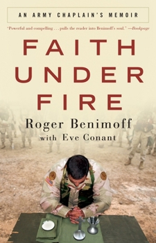 Paperback Faith Under Fire: An Army Chaplain's Memoir Book