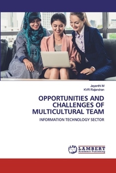 Paperback Opportunities and Challenges of Multicultural Team Book