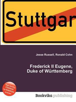 Paperback Frederick II Eugene, Duke of Wurttemberg Book