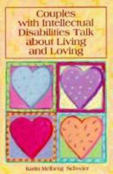 Paperback Couples with Intellectual Disabilities Talk about Living and Loving Book