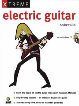 Paperback Xtreme Electric Guitar: Book & CD [With CD] Book