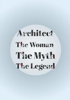 Paperback Architect The Woman The Myth The Legend Book