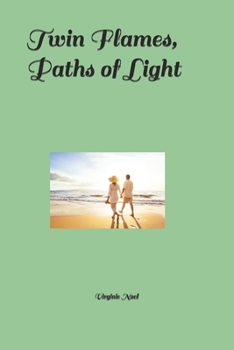 Paperback Twin Flames, Paths of Light Book