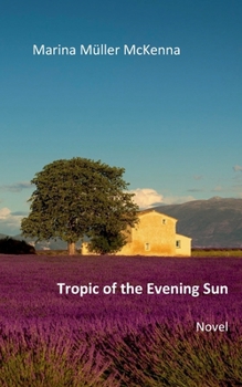 Paperback Tropic of the Evening Sun Book