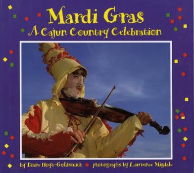 Hardcover Mardi Gras: A Cajun Country Celebration Book