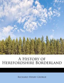 Paperback A History of Herefordshire Borderland Book