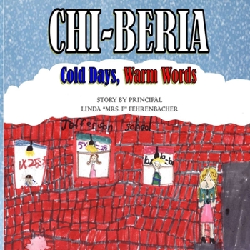 Paperback Chi-Beria: Cold Days, Warm Words Book