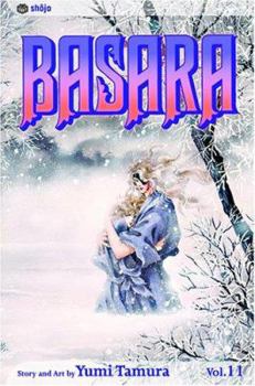 Basara 11 - Book #11 of the Basara