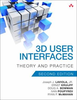 Paperback 3D User Interfaces: Theory and Practice Book