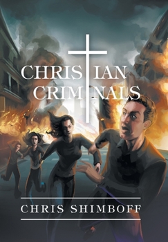 Hardcover Christian Criminals Book