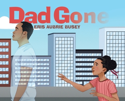 Hardcover Dad Gone Book