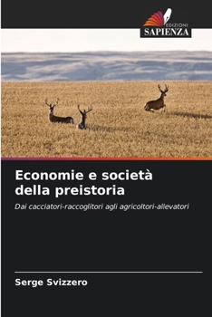 Paperback Economie e società della preistoria [Italian] Book