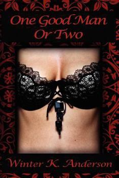 Paperback One Good Man or Two Book
