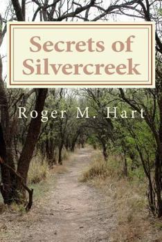 Paperback Secrets of Silvercreek Book