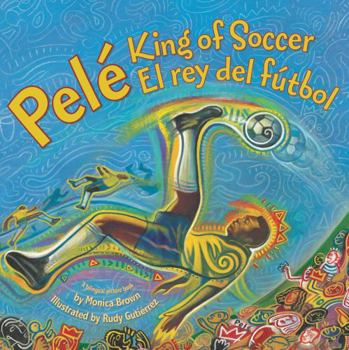 Paperback Pele, King of Soccer/Pele, El Rey del Futbol: Bilingual English-Spanish Book