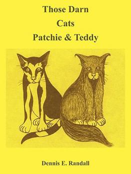 Paperback Those Darn Cats Patchie & Teddy Book