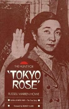 Paperback The Hunt for Tokyo Rose Book