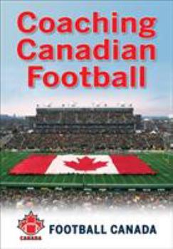 Paperback Coaching Canadian Football Book