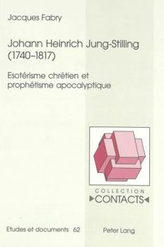 Johann Heinrich Jung-Stilling (1740-1817)