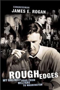 Hardcover Rough Edges: My Unlikely Road from Welfare to Washington Book