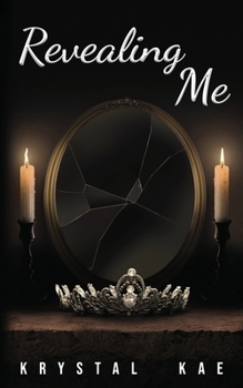 Revealing Me (Tethered to You)