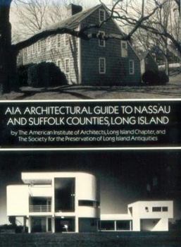 Paperback Aia Architectural Guide to Nassau and Suffolk Counties, Long Island Book