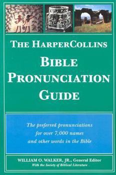 Paperback The HarperCollins Bible Pronunciation Guide Book