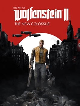 Hardcover The Art of Wolfenstein II: The New Colossus Book