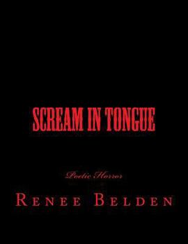 Paperback Scream In Tongue: Horror Poetry Book