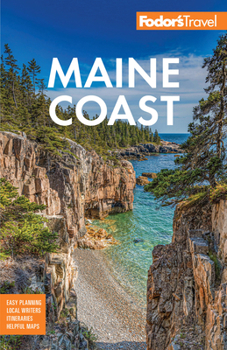 Paperback Fodor's Maine Coast: With Acadia National Park Book