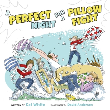 Paperback A Perfect Night for a Pillow Fight Book